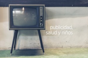 publicidad-salud-y-niños